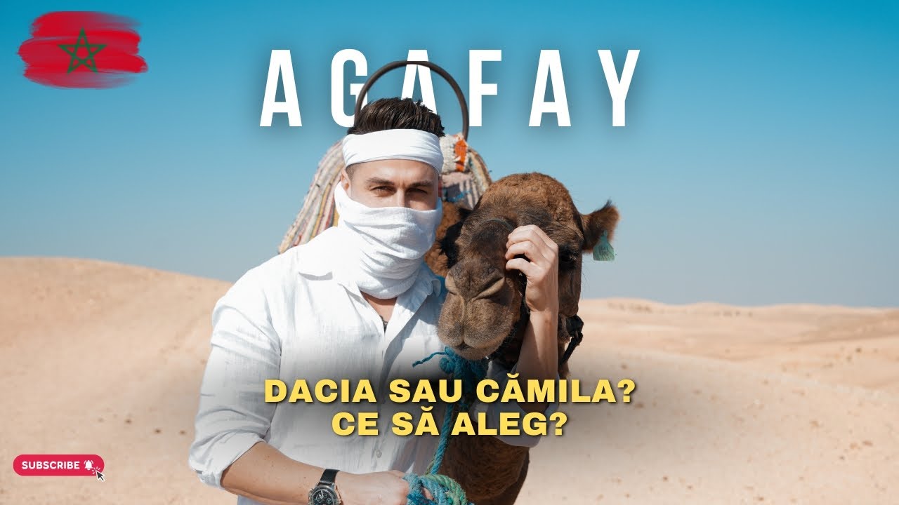 Am Inchiriat o Dacie si 2 Camile in Maroc