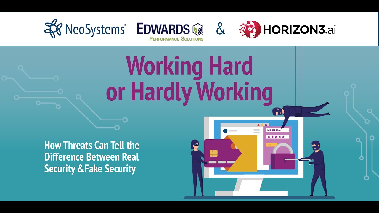 CMMC Why We Do It Pt 8: Working Hard or Hardly Working by NeoSystems & Partners