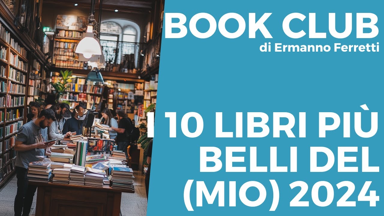I 10 libri più belli che ho letto nel 2024