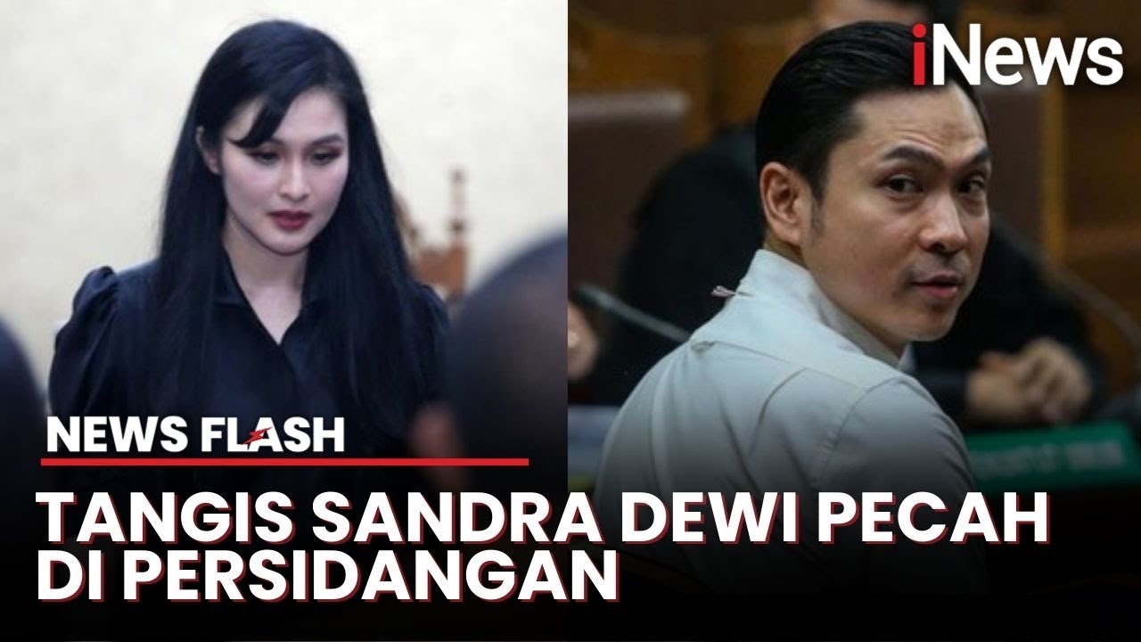 [FULL] Sandra Dewi Dicecar Jaksa soal Rekening hingga Curhat Sambil Nangis di Persidangan