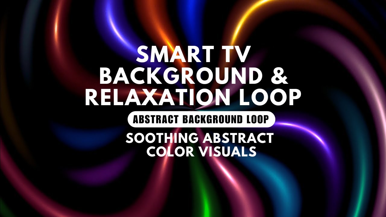Dreamy Color Flow Loop | 1 Hour Relaxing Visuals | Smart TV Background & Relaxation Loop