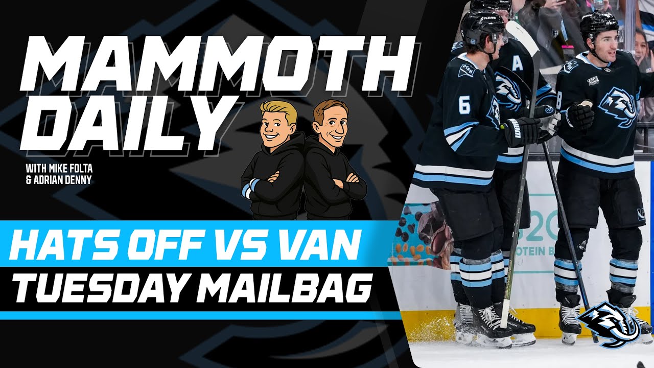 Mammoth Daily: Feb. 3, 2026: Hats Off Versus Vancouver, Tuesday Mailbag , Mike on Daniil But