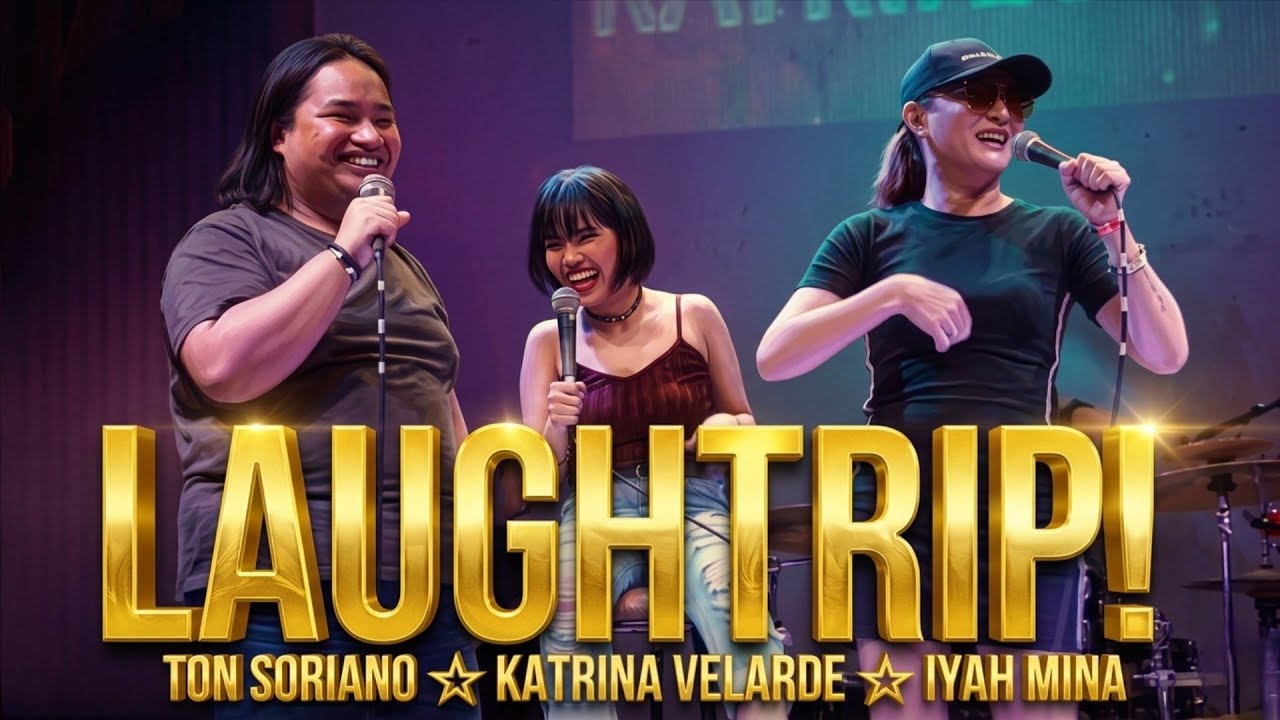 LAUGH TRIP sa MUSICHALL! - Katrina Velarde, Ton Soriano, Iyah Mina (November 14, 2018) #HD720p