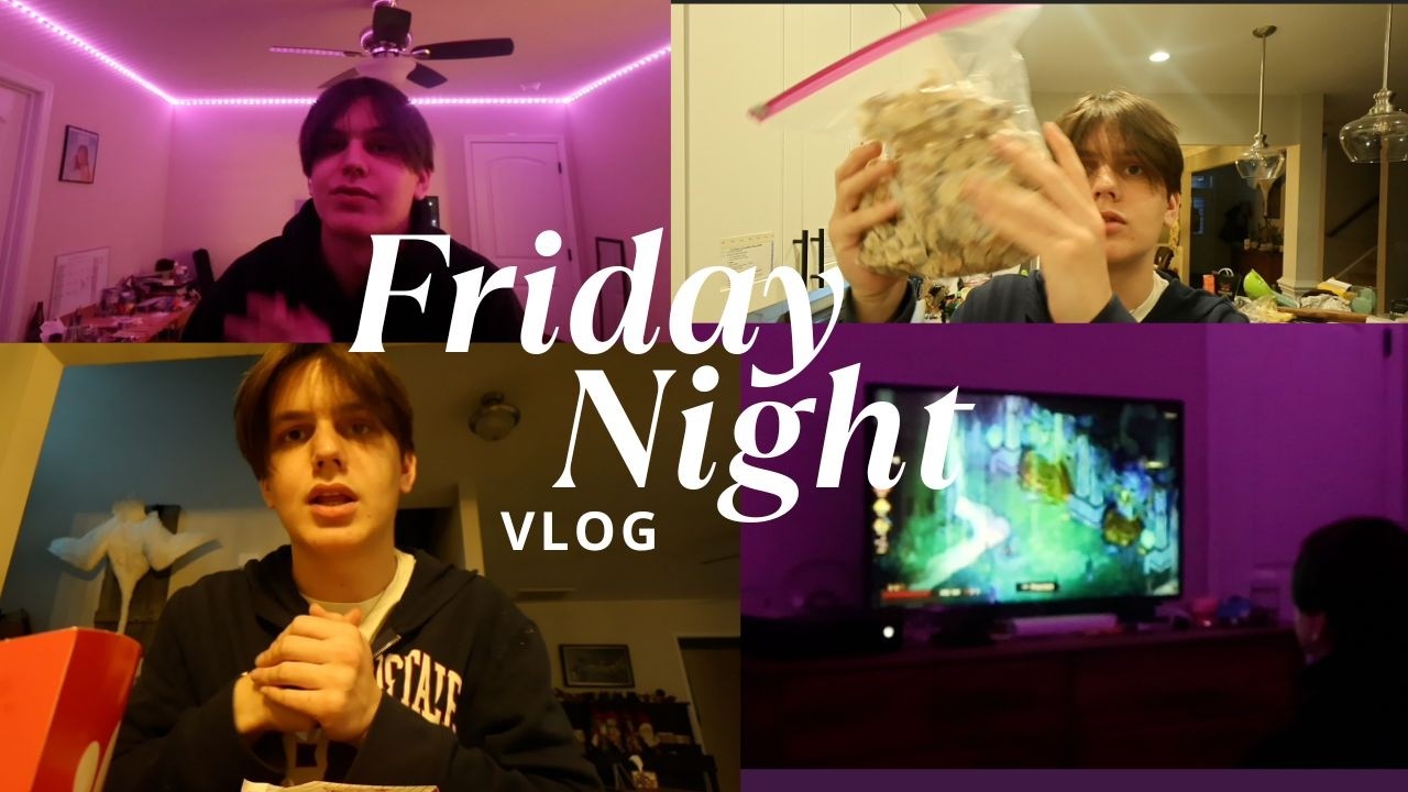 Spend a Friday Night with Me!!! | cooking, gaming, baking, etc.