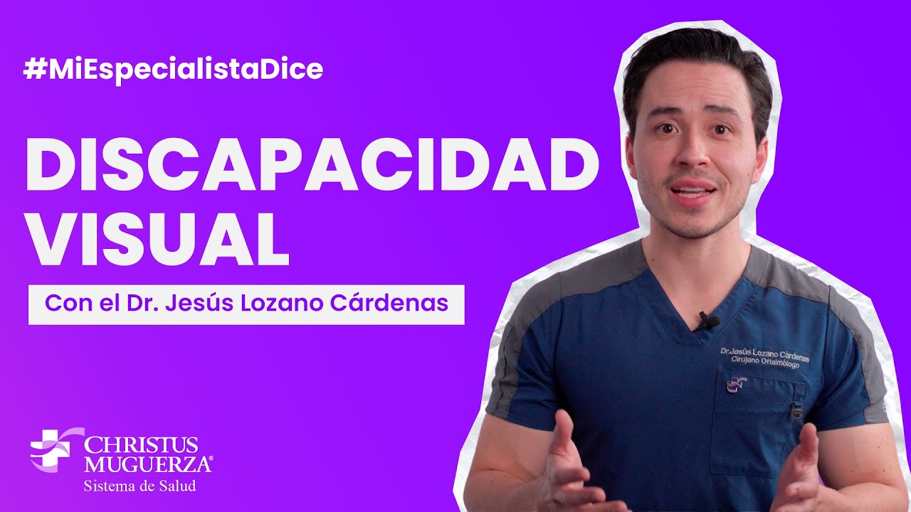 &iquest;Qu&eacute; es la #DiscapacidadVisual? &iquest;Soy propenso? - #MiEspecialistaDice
