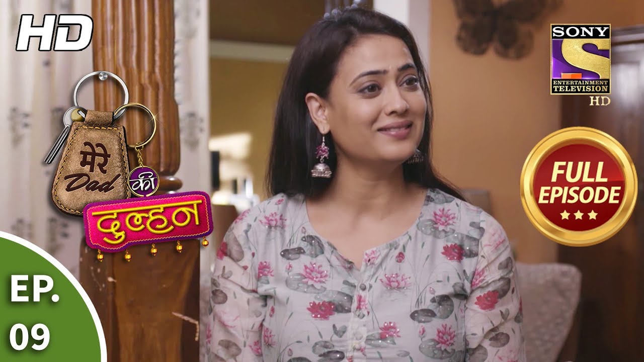 Mere Dad ki Dulhan - Ep 9 - Full Episode - 25th November, 2019