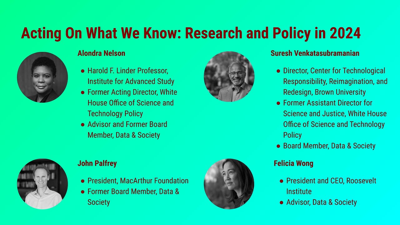 Acting on What We Know: Research and Policy in 2024 | Data & Society at 10: Foreseeable Futures