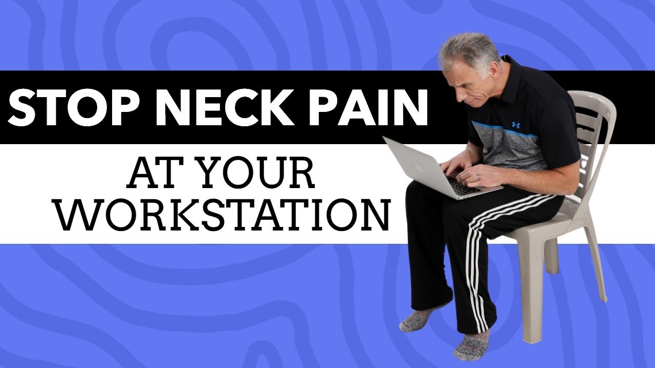 How to Sit Pain-Free at a Computer Workstation With Neck Pain/Pinched Nerve