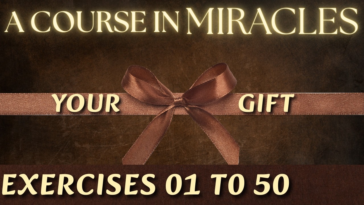 What Does A Course in Miracles Teach in Its First 50 Lessons?