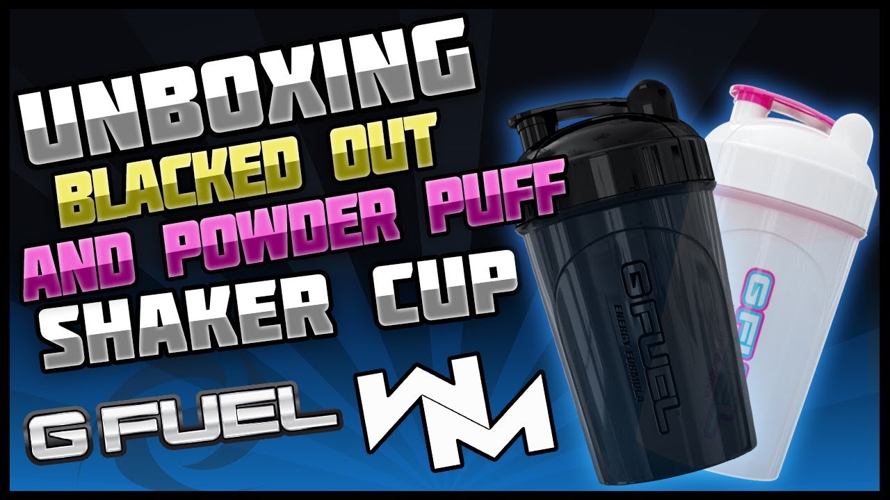 GFuel - Blacked Out And Powder Puff Shaker Cup Unboxing