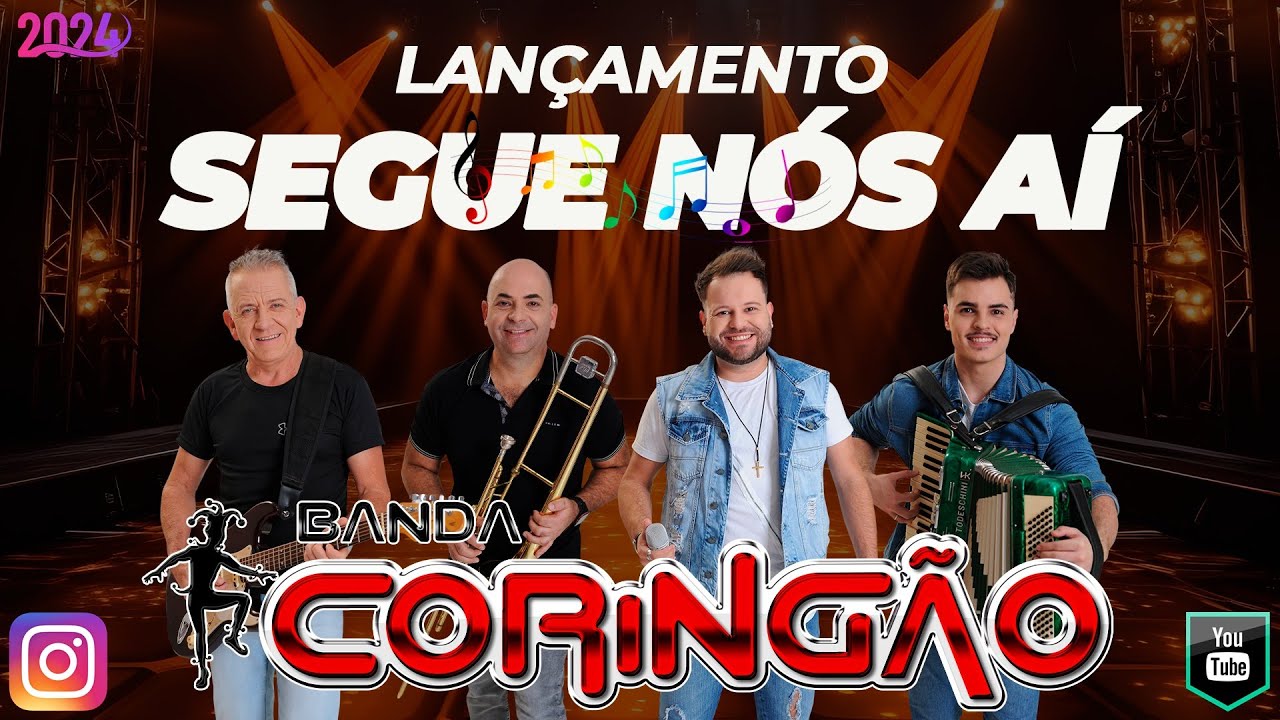 Banda Coring&atilde;o - Segue N&oacute;s A&iacute; | V&iacute;deo Clipe Oficial 4K | 2024