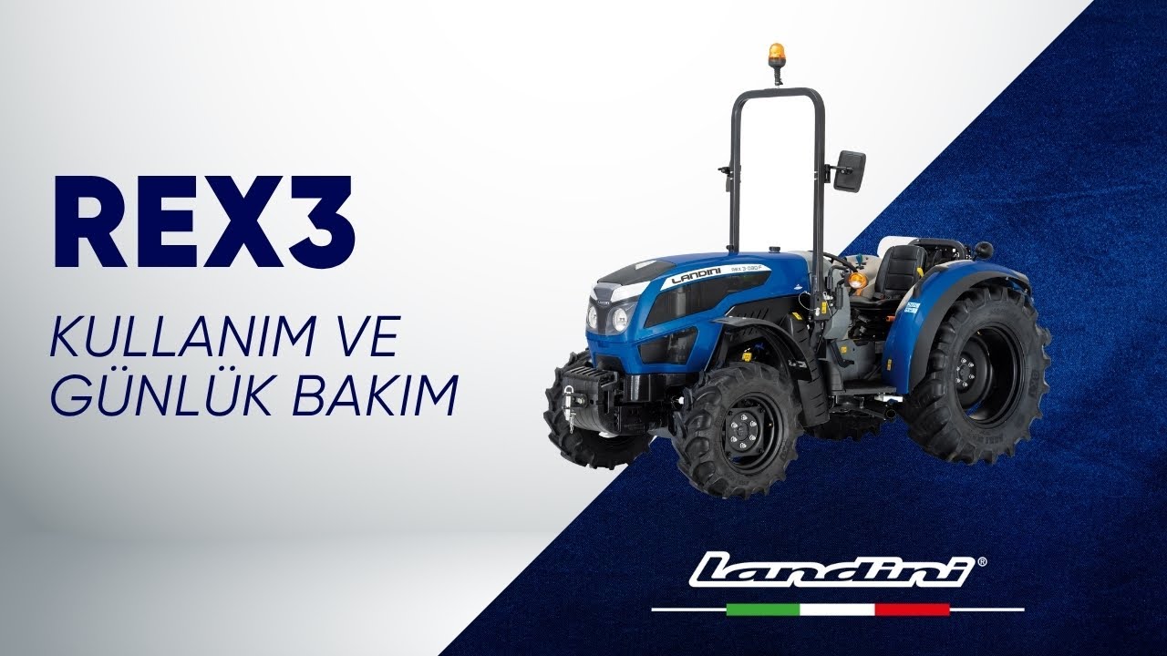 LANDINI REX3 KULLANIM VE GÜNLÜK BAKIM