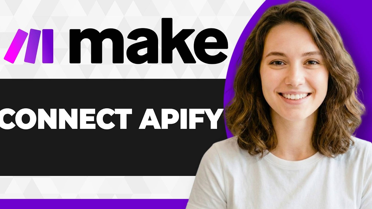 Как подключить Apify к Make.com (пошаговое руководство) (Гайд 2026)