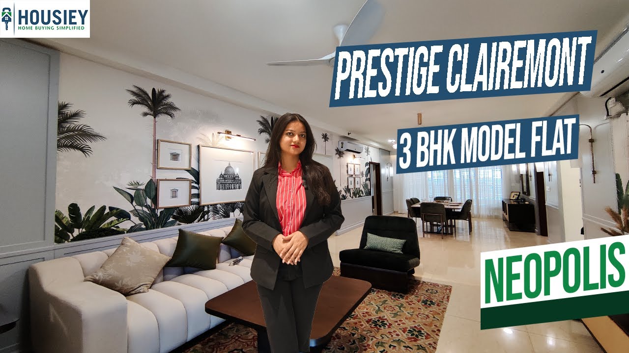 Prestige Clairemont Neopolis | Luxury 3BHK Model Flat Tour In Kokapet Hyderabad | Reviews 2025