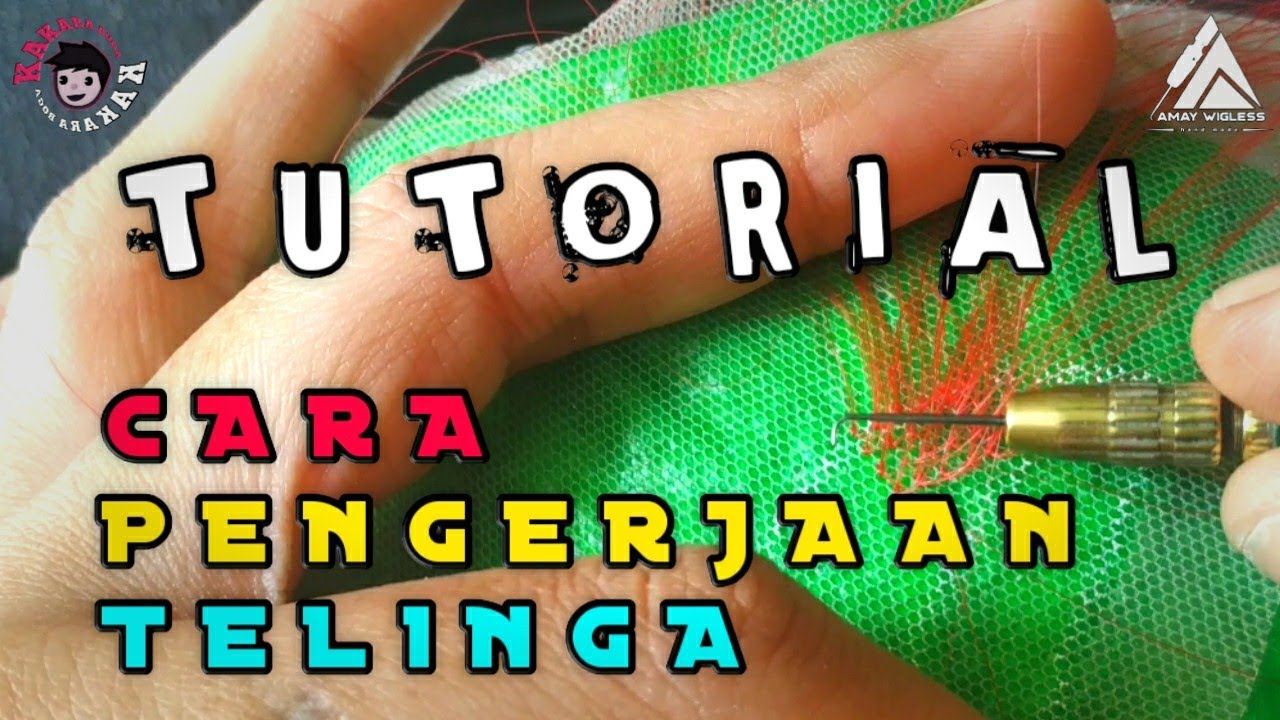 TUTORIAL CARA PENGERJAAN TELINGA #tutorial #wig