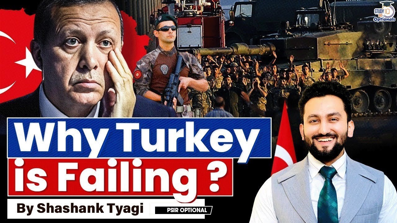 How Turkey Is Following Pakistan&rsquo;s Path to Economic Disaster? | Shashank Tyagi | StudyIQ Optionals