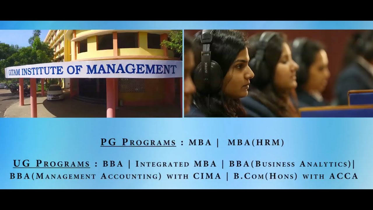 GITAM INSTITUTE OF MANAGEMENT GITAM UNIVERSITY GIM VISAKHAPATNAM MBA BBA ACCA CIMA ANALYTICS short