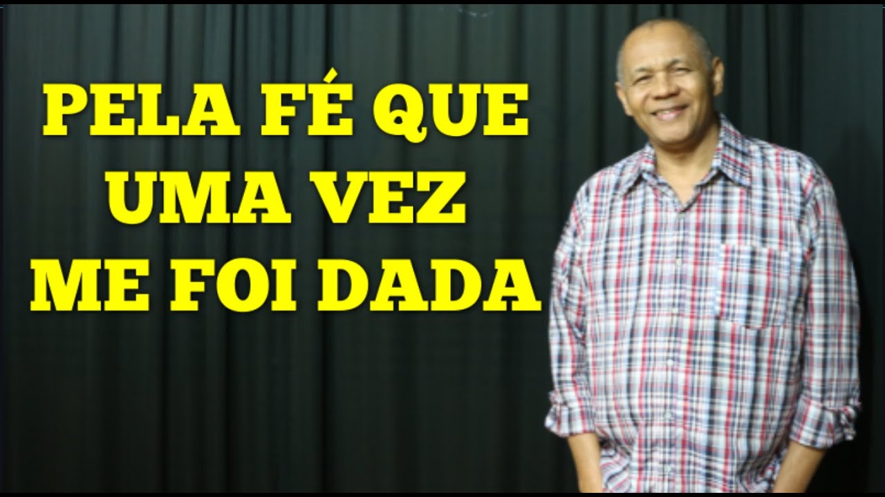 PELA FÉ QUE UMA VEZ ME FOI DADA -186 - HARPA CRISTÃ - Carlos José (LEGENDADO)