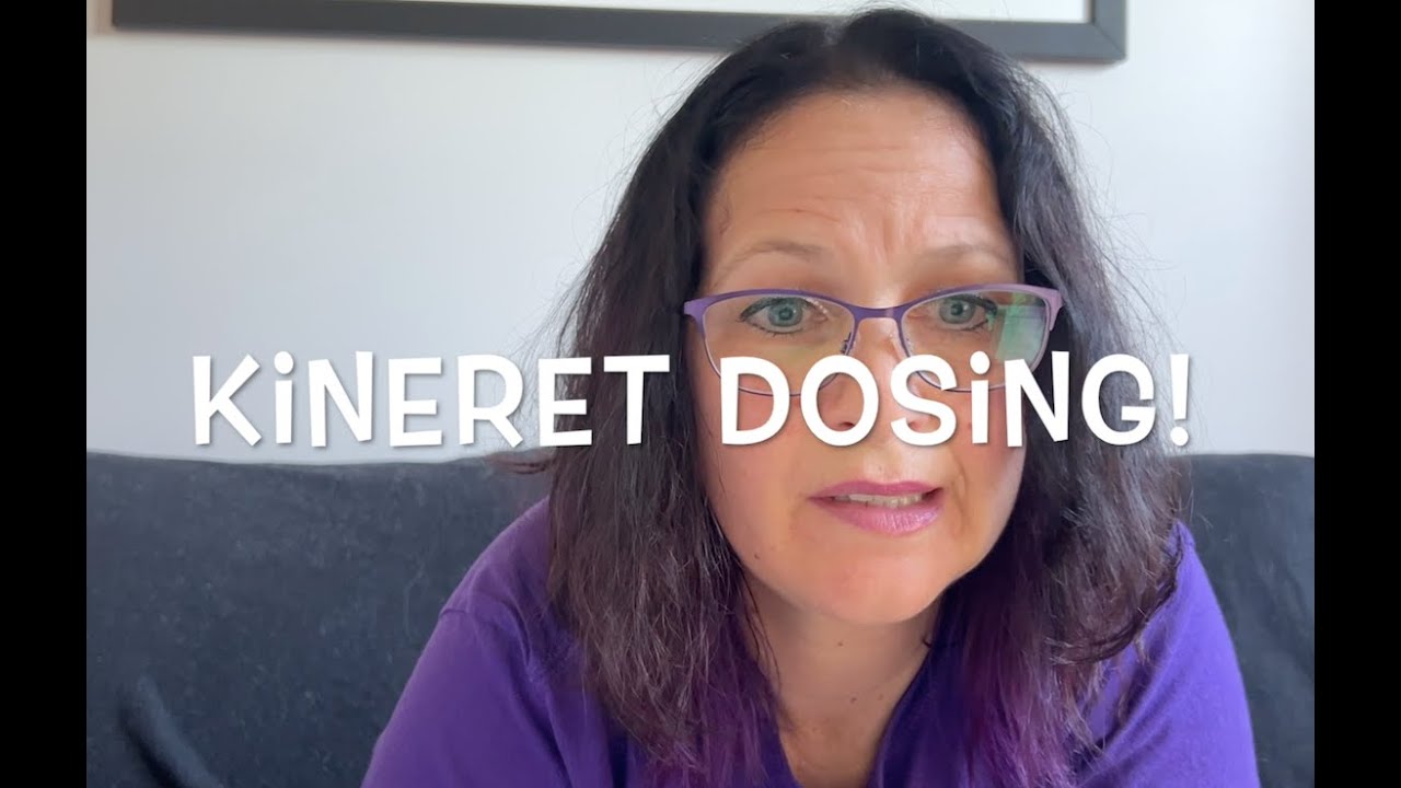 Kineret dosing