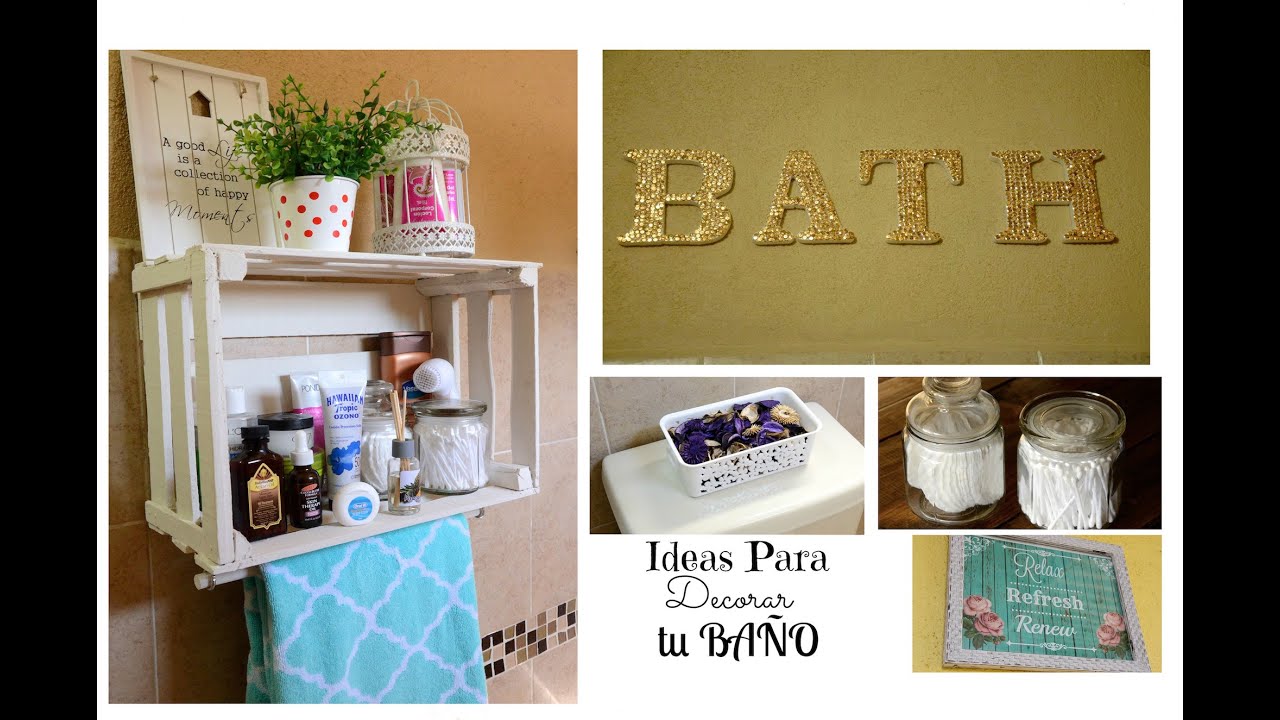 IDEAS PARA DECORAR TU BAÑO