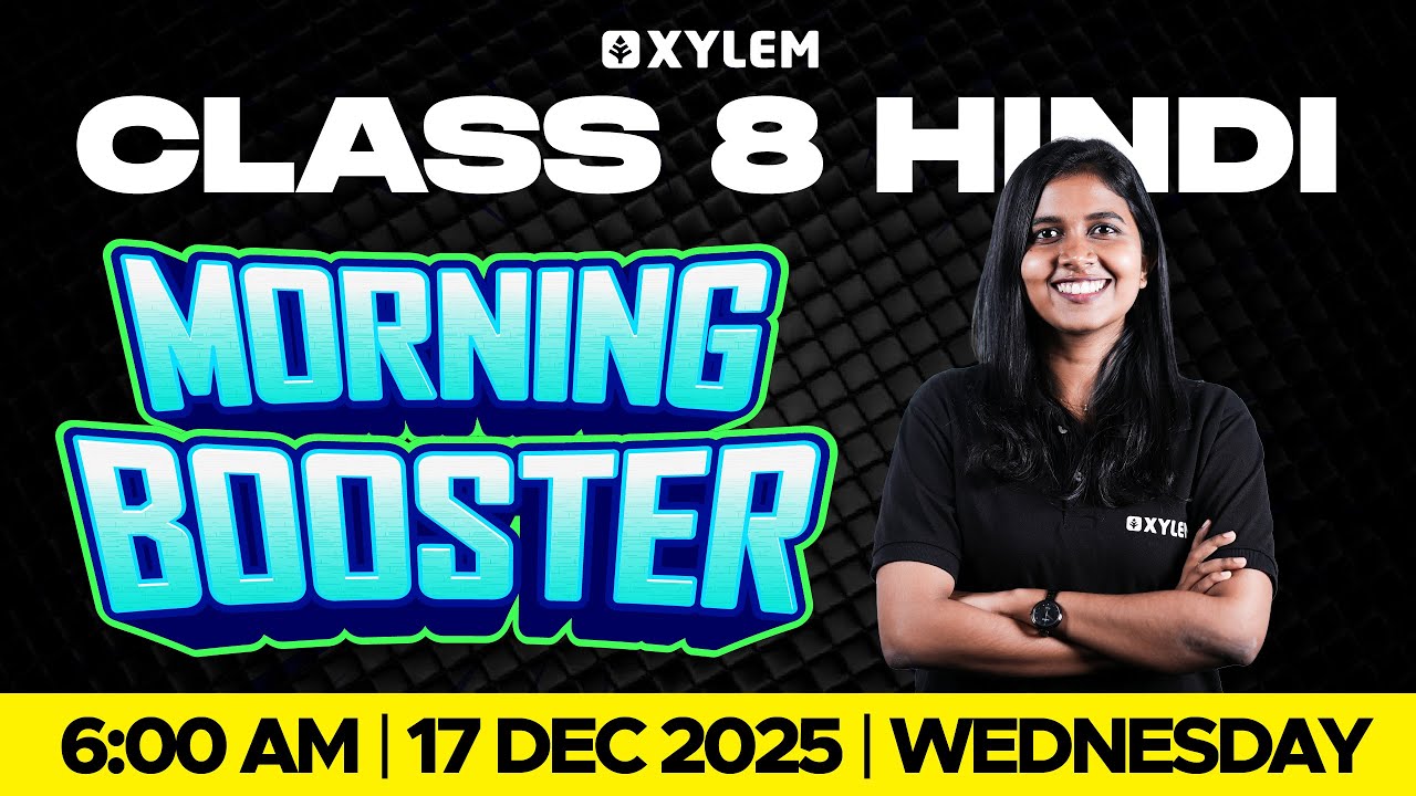 Class 8 Christmas Exam : Hindi | Morning Booster | Xylem Class 8