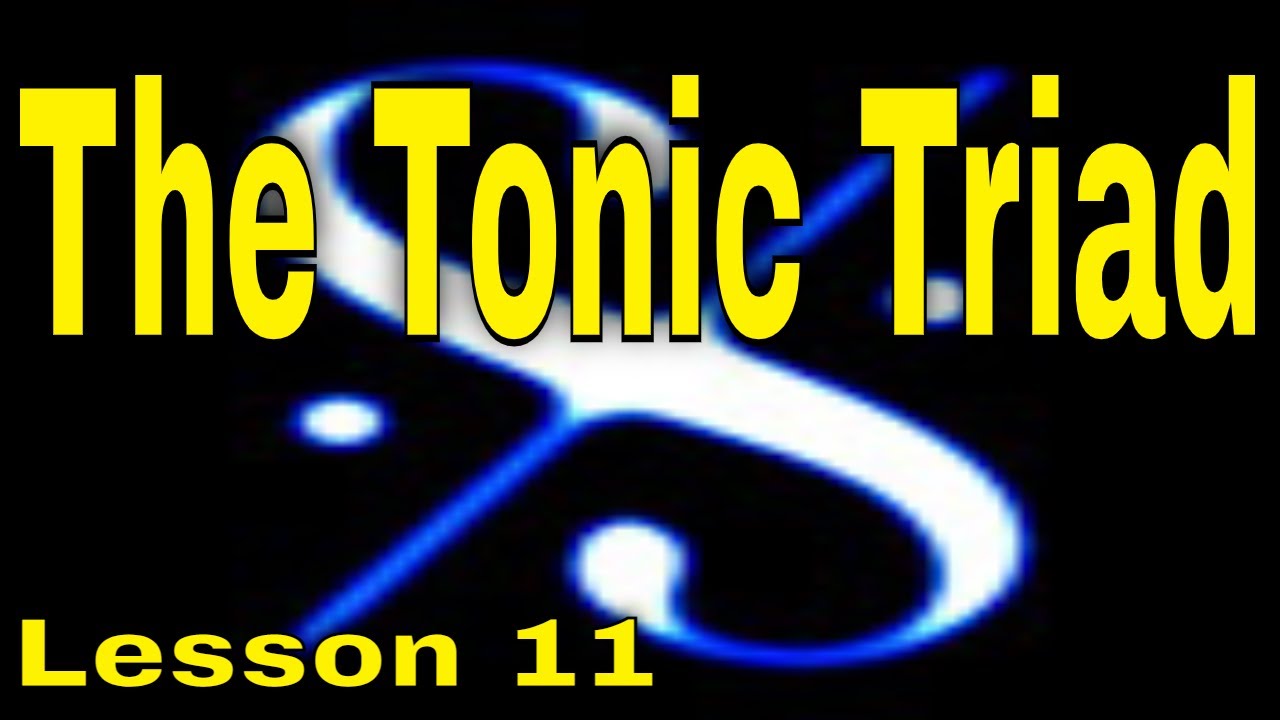 🎼  Grade 1 Music Theory - The Tonic Triad - Lesson 11