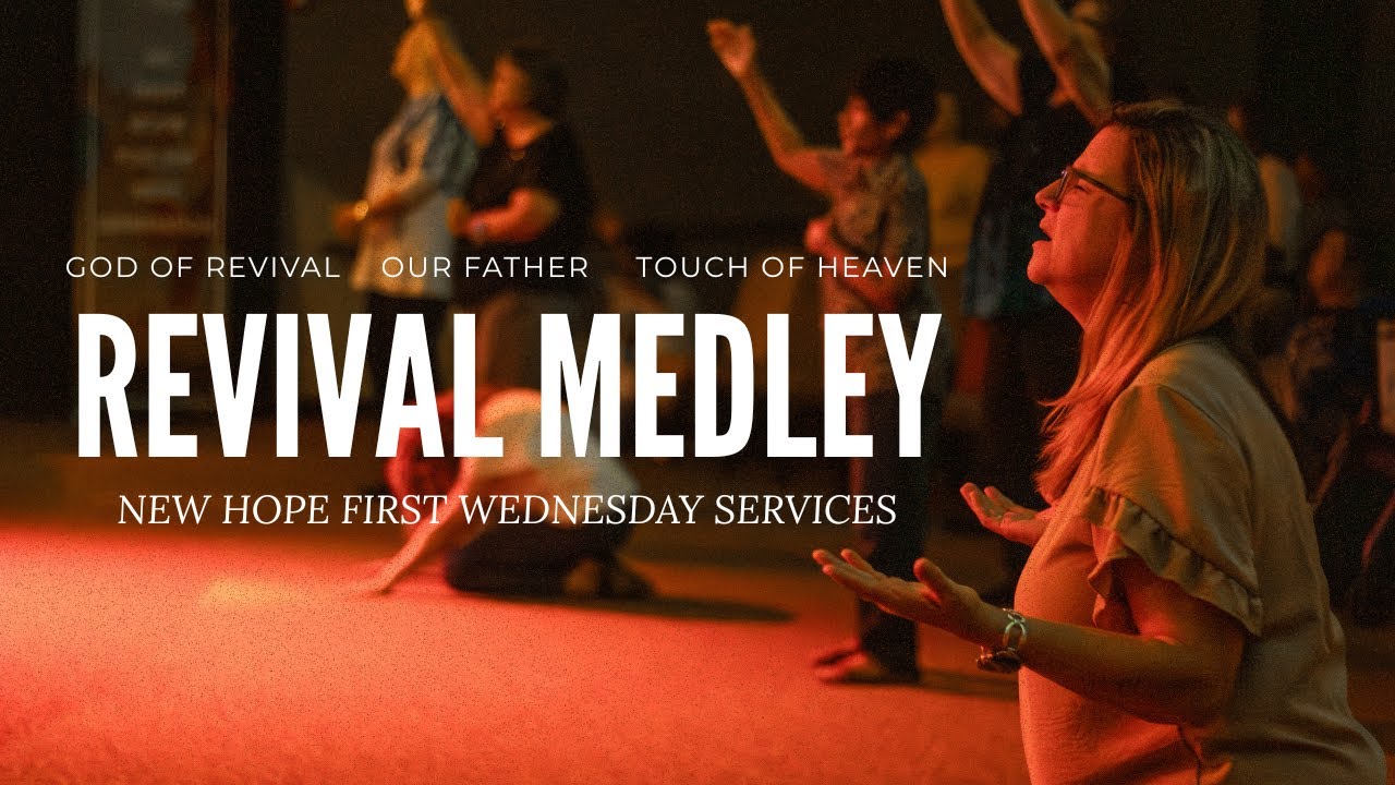 REVIVAL MEDLEY | New Hope Worship