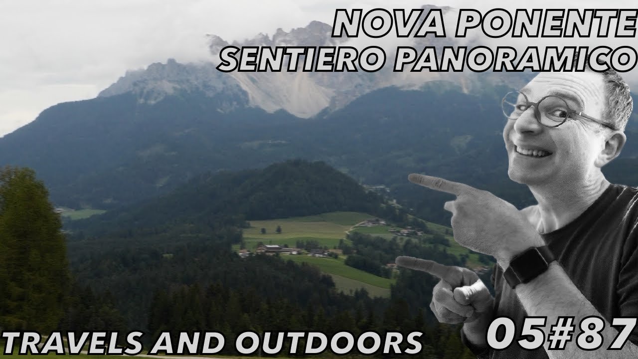 TRAVELS AND OUTDOORS: Nova Ponente, Sentiero Panoramico