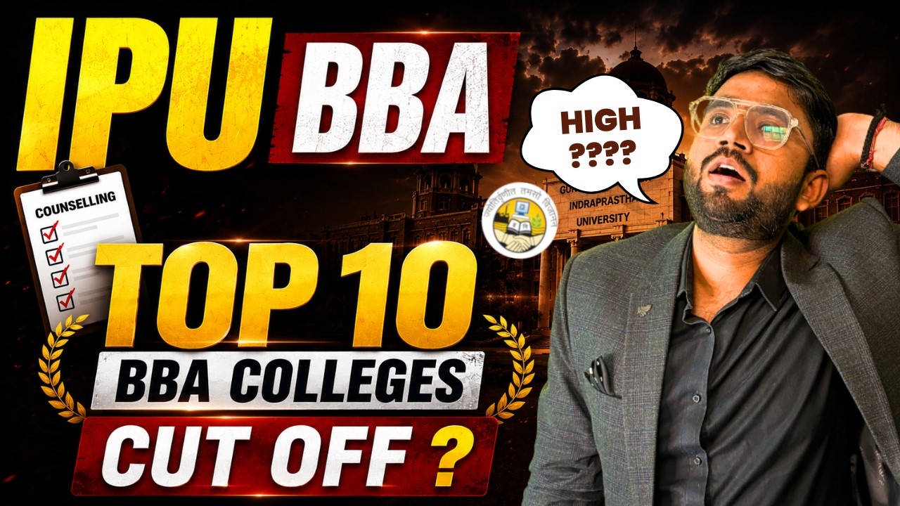 IPU BBA Counselling 2026 Started? 🔥 Top 10 BBA Colleges Preference Order & Choice Filling Strategy