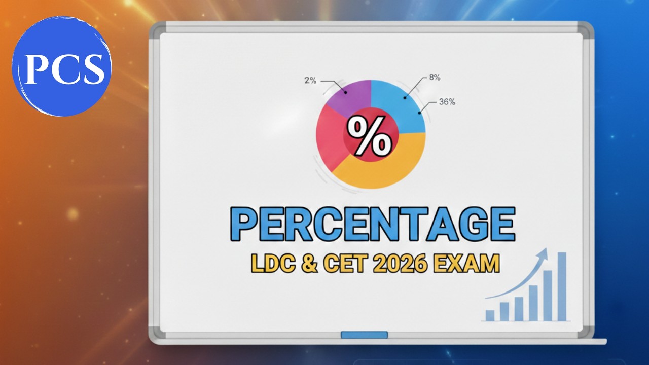 PERCENTAGE 6 ( LDC , CET 12th , CET GRADUATION & VDO EXAM)