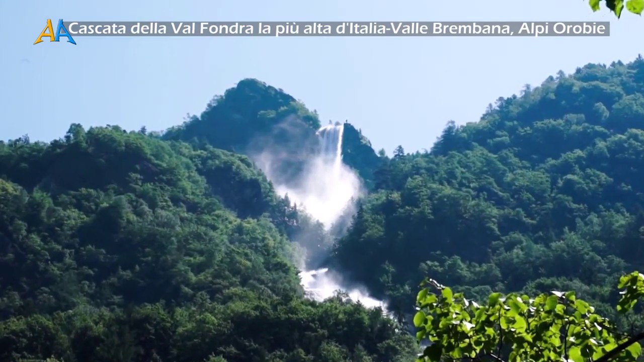 Cascata della Val Fondra la più alta d'Italia-Valle Brembana, Alpi Orobie