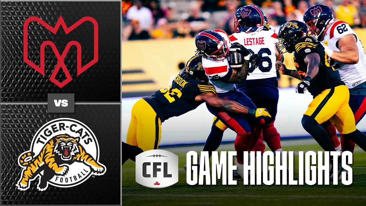 CFL 2026 Recap: Montreal @ Hamilton - Week 1