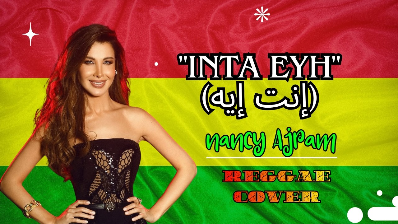 Nancy Ajram – Inta Eyh | إنت إيه | Arabic Love Song Cover