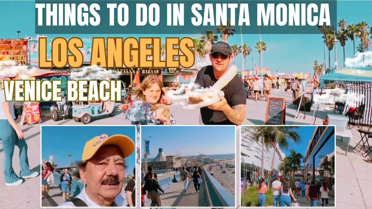 Things To Do In Santa Monica Los Angeles | Walk From Pier To Venice Beach
