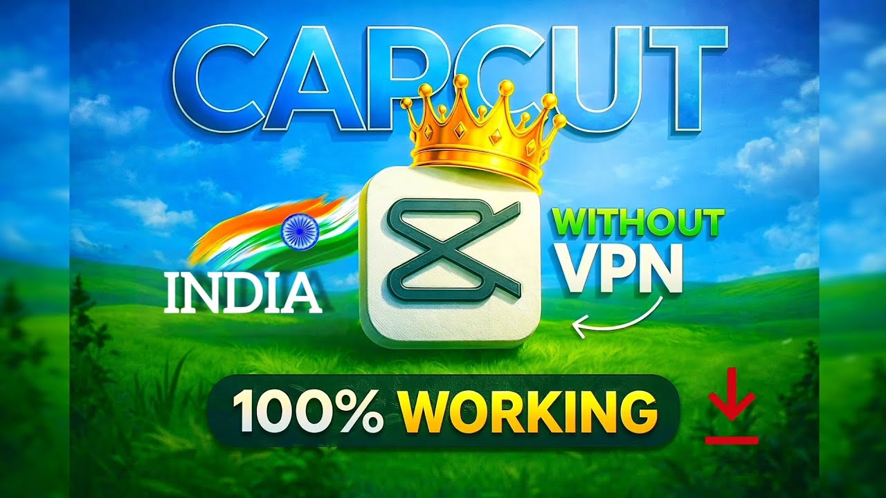 How to use capcut without VPN in INDIA 🇮🇳, 2026 new updates! 