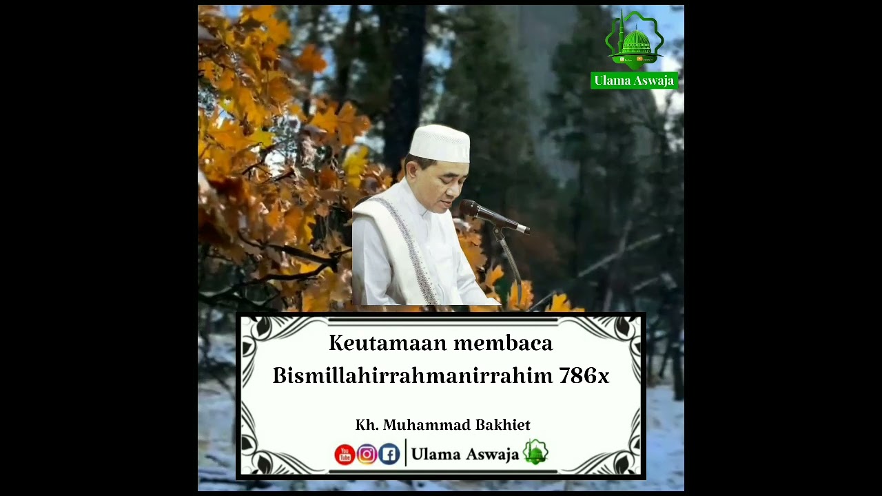 Fadhilat Bismillah 786 | Guru Bakhiet
