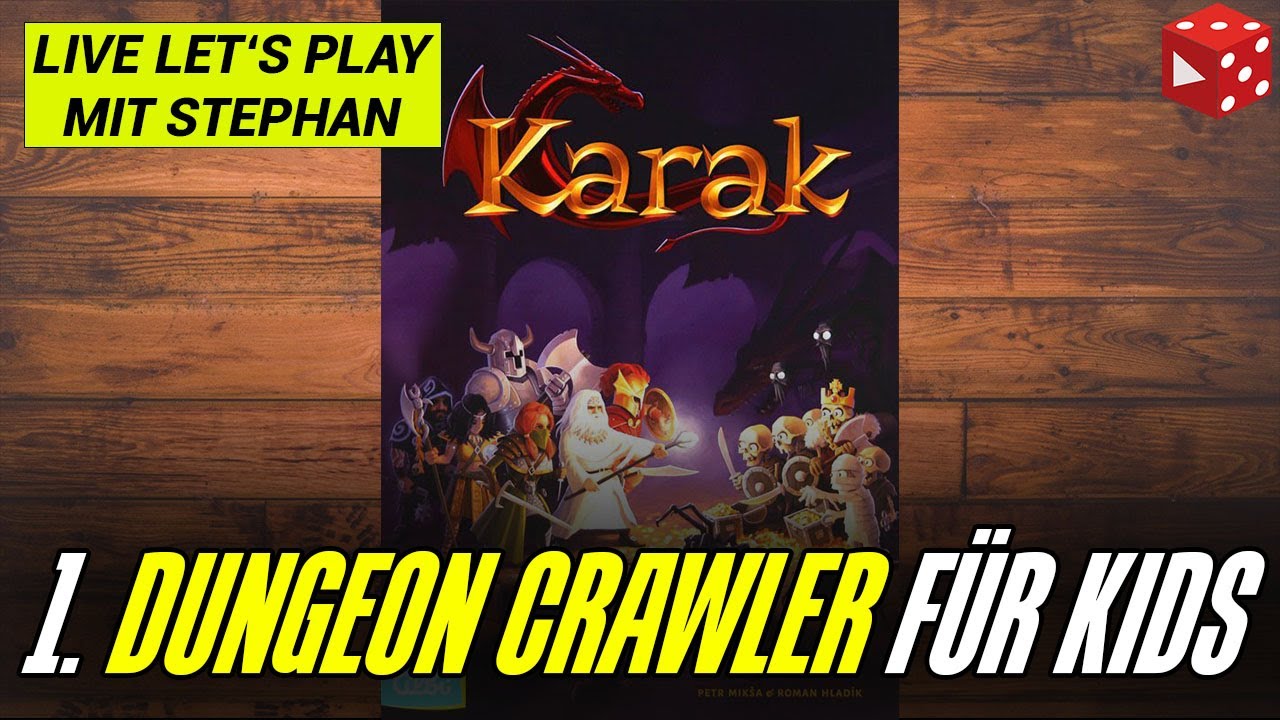 LIVE mit Stephan: Karak -Dungeon Crawler für Kids & Family