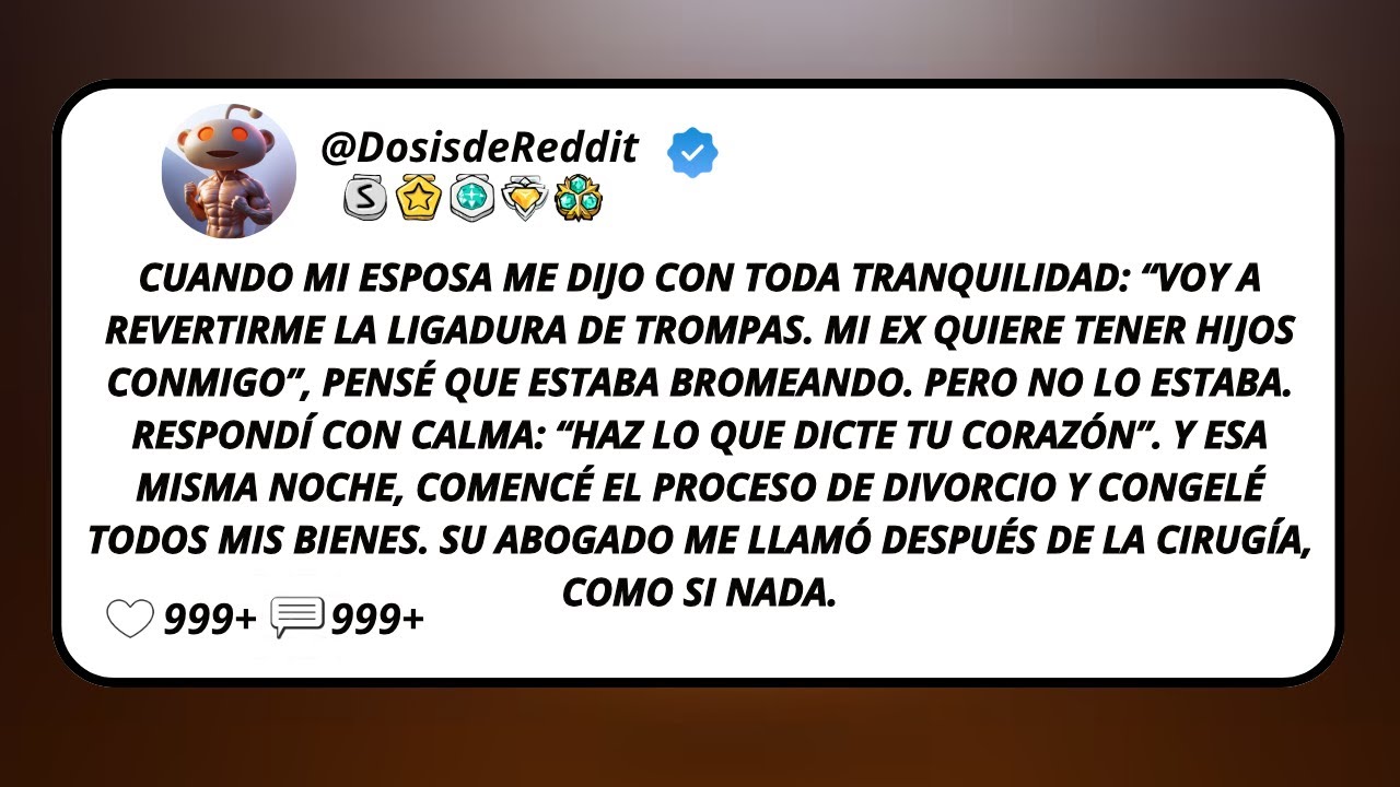 Cuando Mi Esposa Me Dijo Con Toda Tranquilidad: “Voy A Revertirme La Ligadura De Trompas...