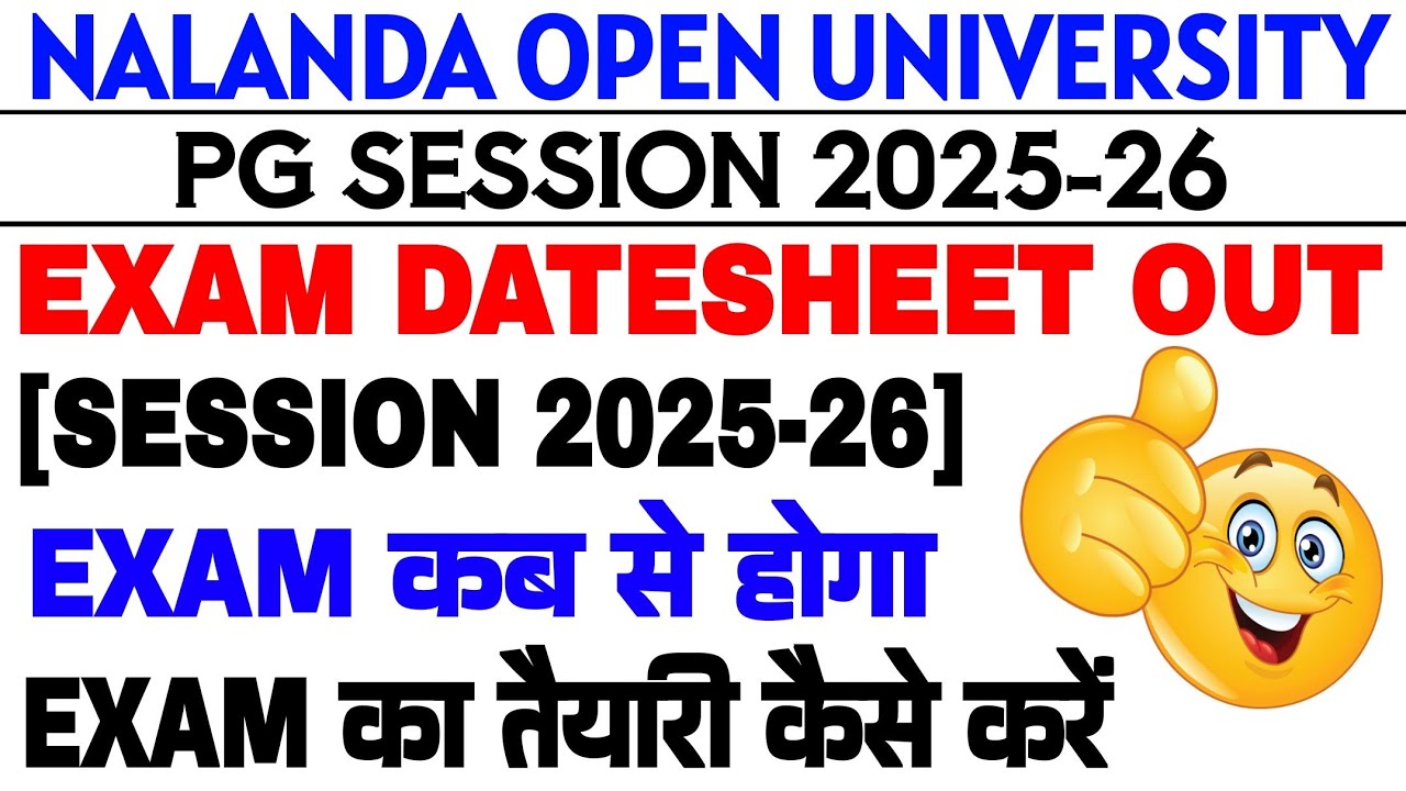 Nalanda open university Pg Session 2025-26 exam datesheet released || Nou Pg Exam 2025-26 datesheet 