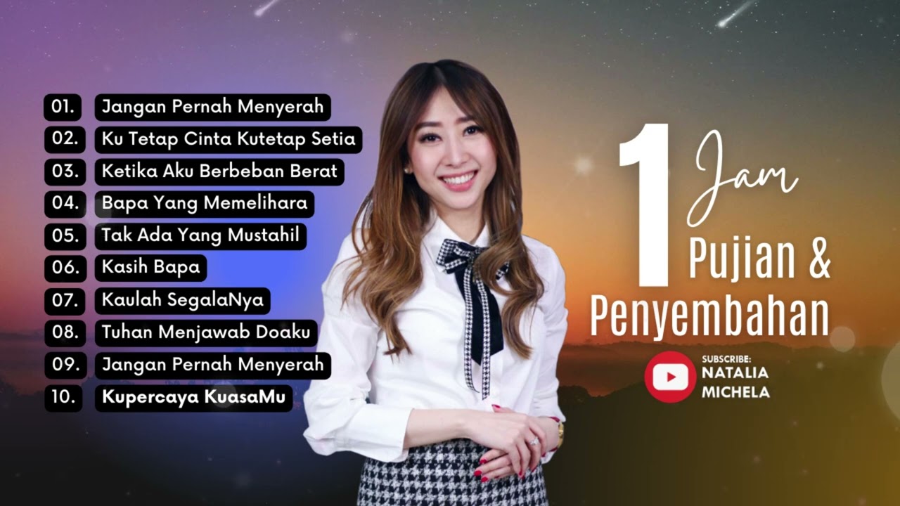 1 Jam Pujian & Penyembahan Bersama Ps. Natalia Michela Vol. 52