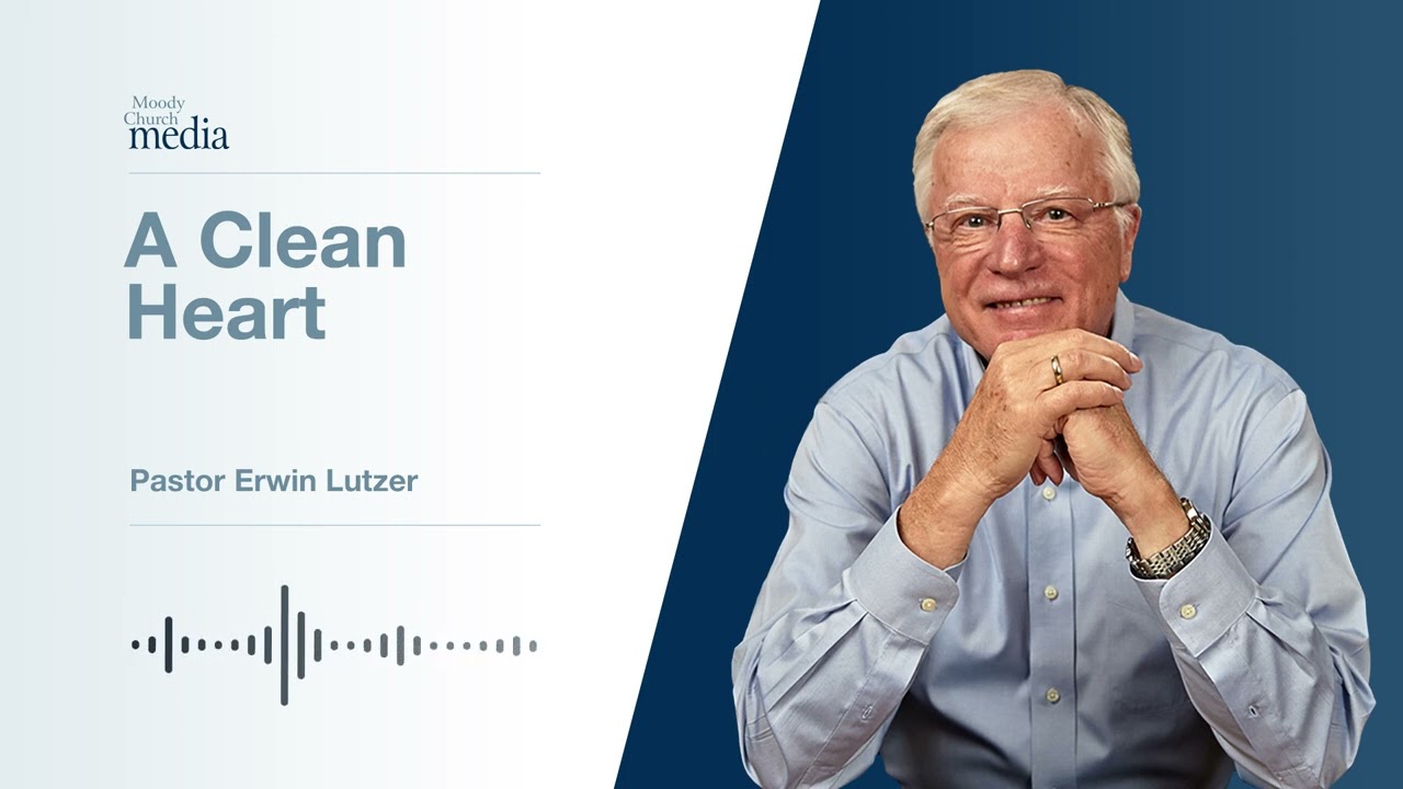 Czyste serce | Kiedy Jezus ma twoje serce #2 | Pastor Lutzer