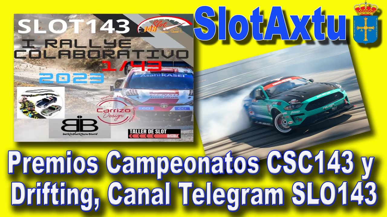 Premios Campeonatos #CSC143 y Drifting Canal Telegram SLOT143