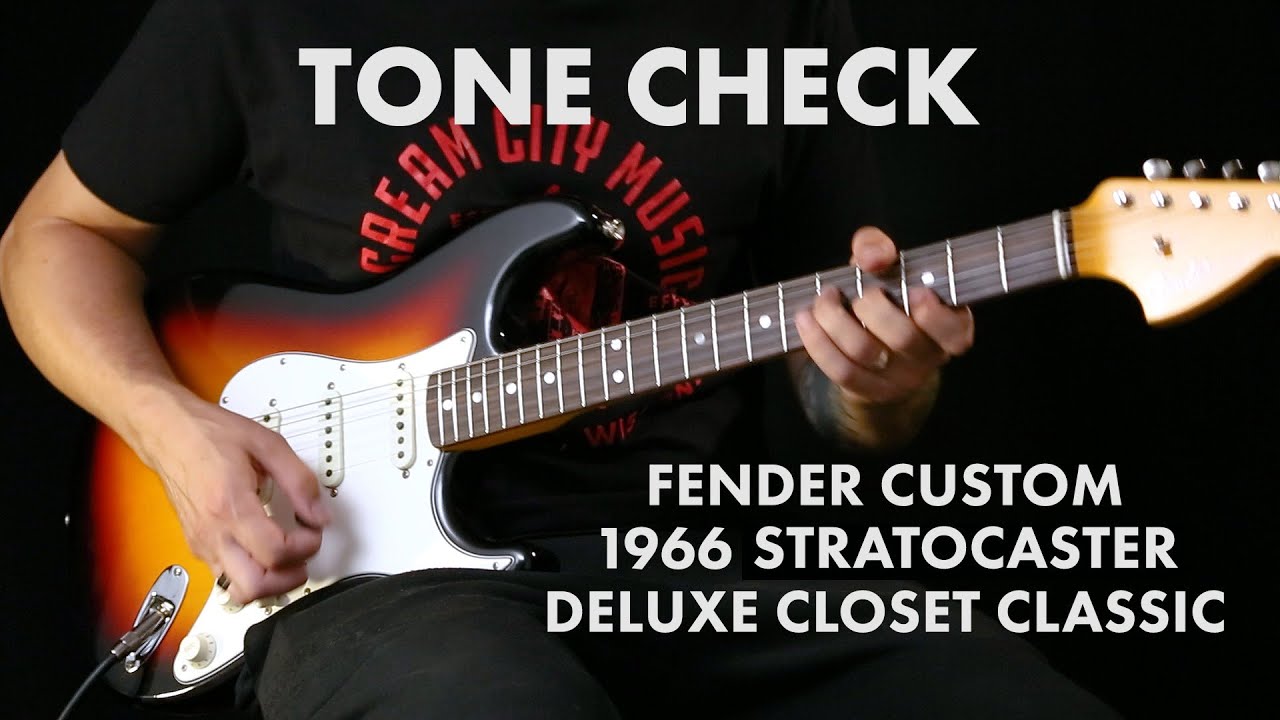 TONE CHECK: Fender Custom Shop 1966 Stratocaster Closet Classic Demo