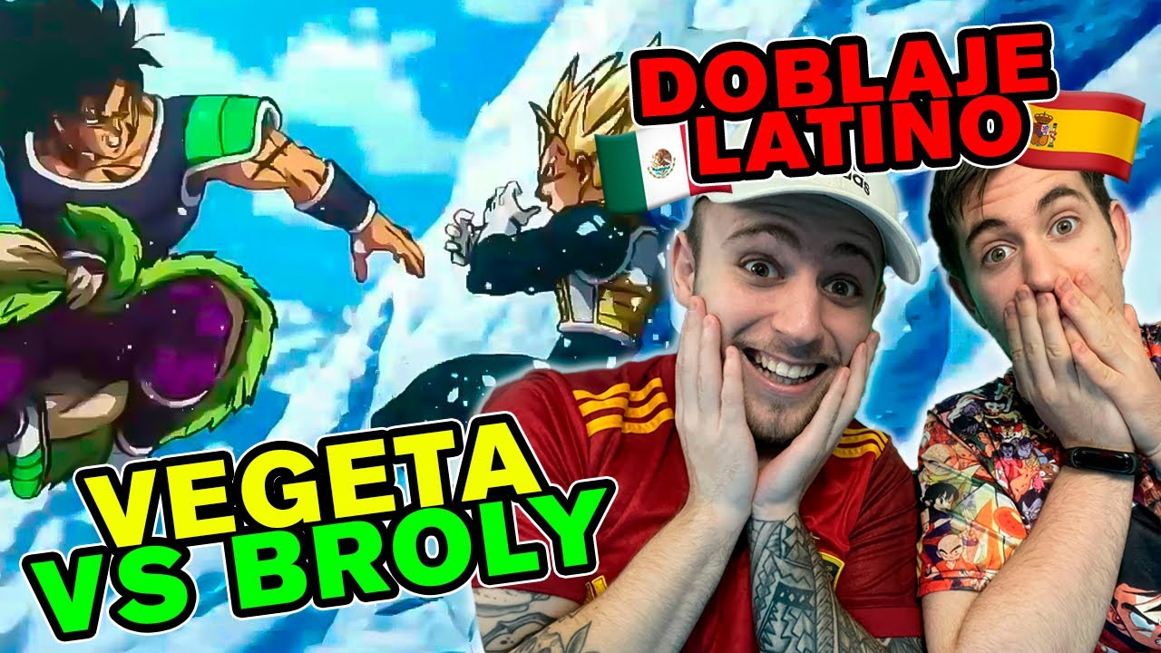 ESPAÑOLES REACCIONAN a  DRAGON BALL LATINO! | BROLY VS VEGETA! *ÉPICO*