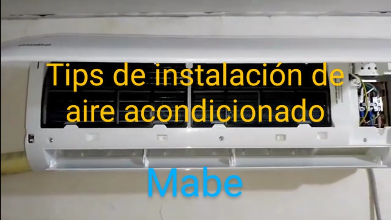 Tips de instalación de aire acondicionado Mabe