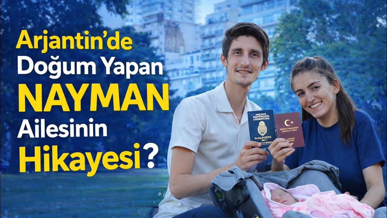 Arjantin’de Doğum Yapan NAYMAN Ailesinin Hikayesi