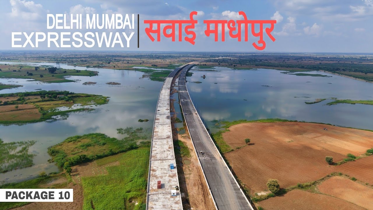 Delhi Mumbai Expressway | Laban -Sawai Madhopur | Package 10 Progress Update #infrastructure 