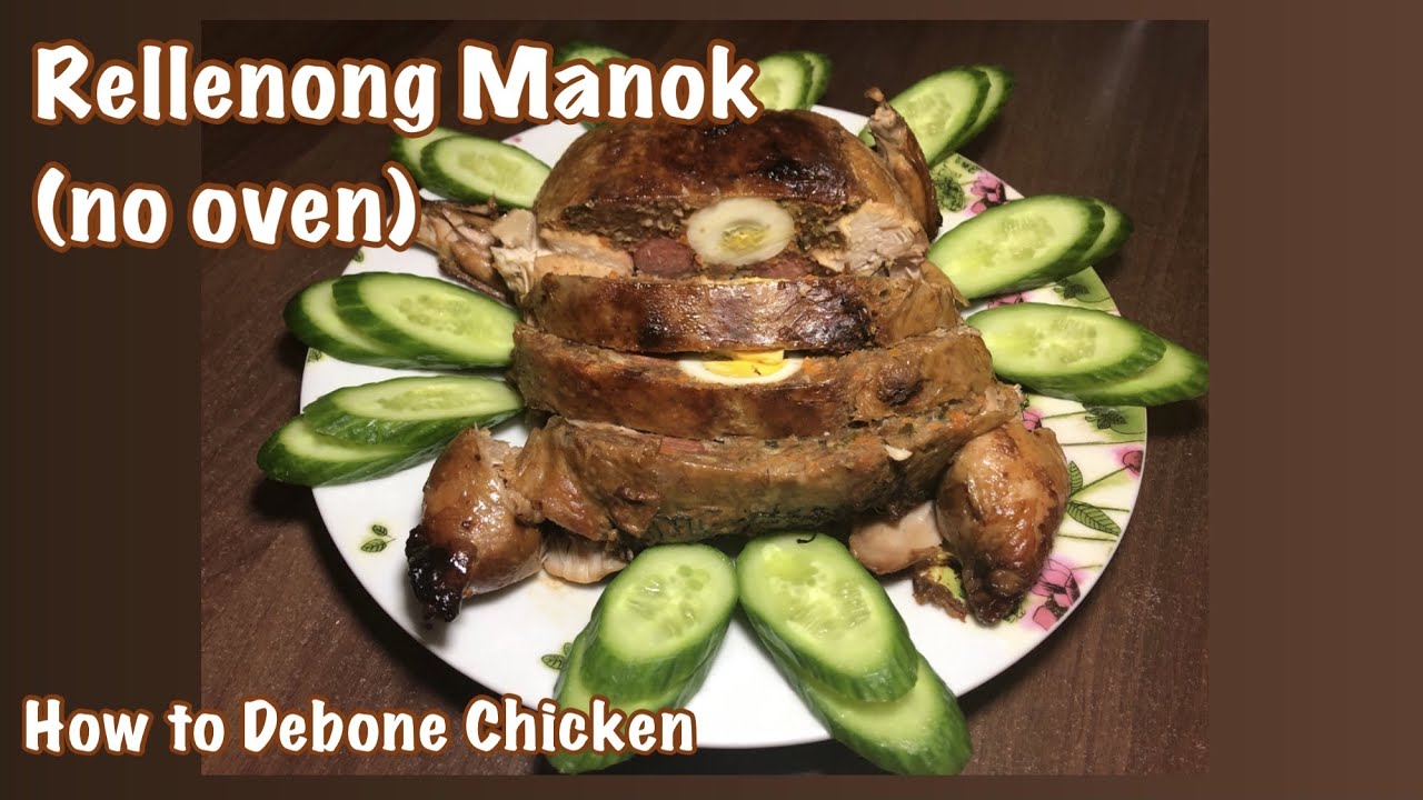 Rellenong Manok (no oven) | How to debone whole chicken