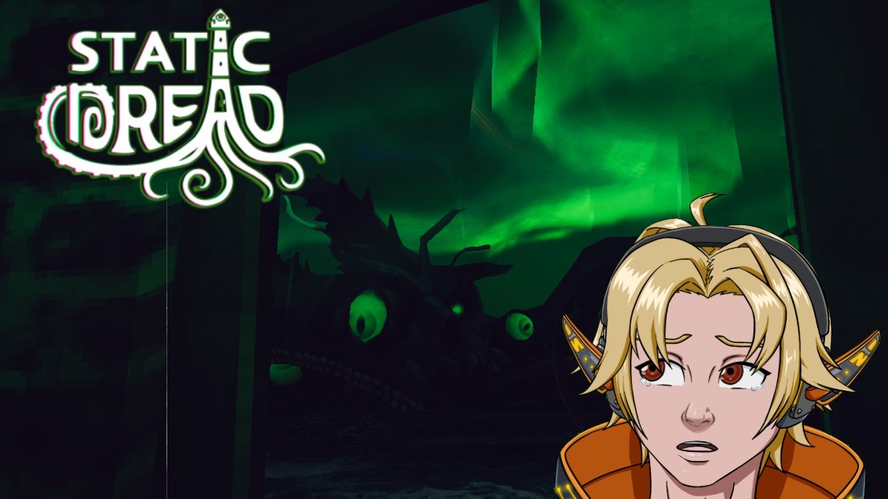 [Static Dread] - Saving the world