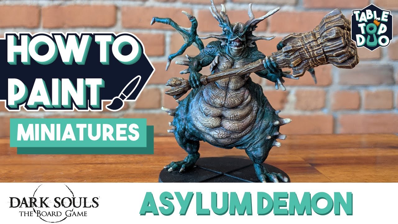 How To Paint the Asylum Demon (Dark Souls the Board Game Miniature Painting Tutorial)